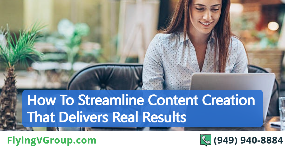 Streamline Content Creation: Tips for Efficient Content Production